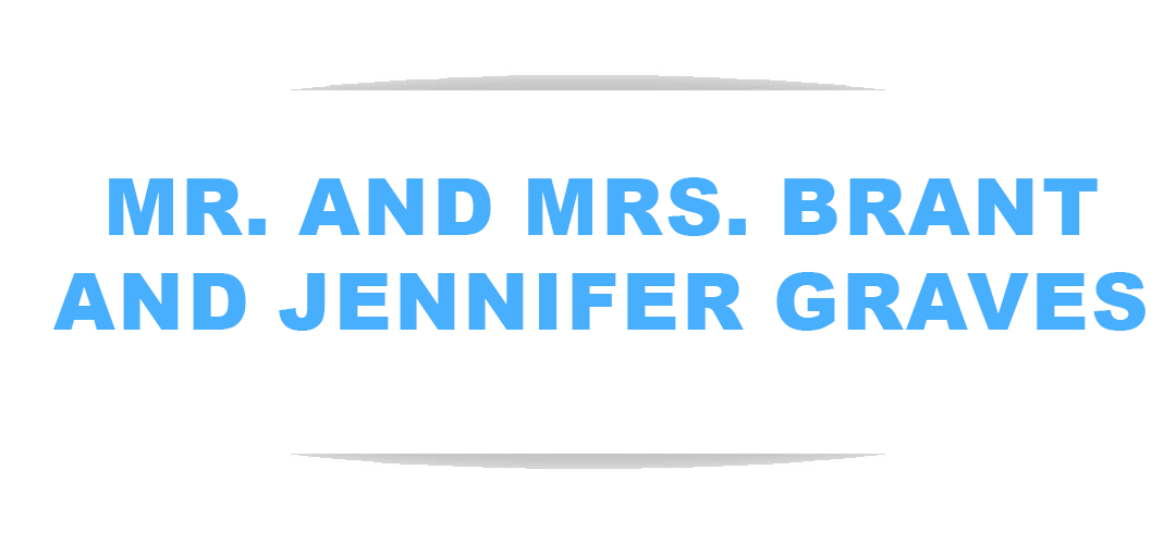 Mr. and Mrs. Brant and Jennifer Graves